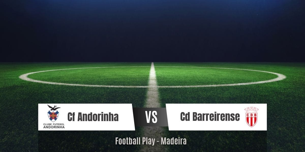 Cd Barreirense demonstra o seu poder ofensivo ao vencer a equipa Cf Andorinha 