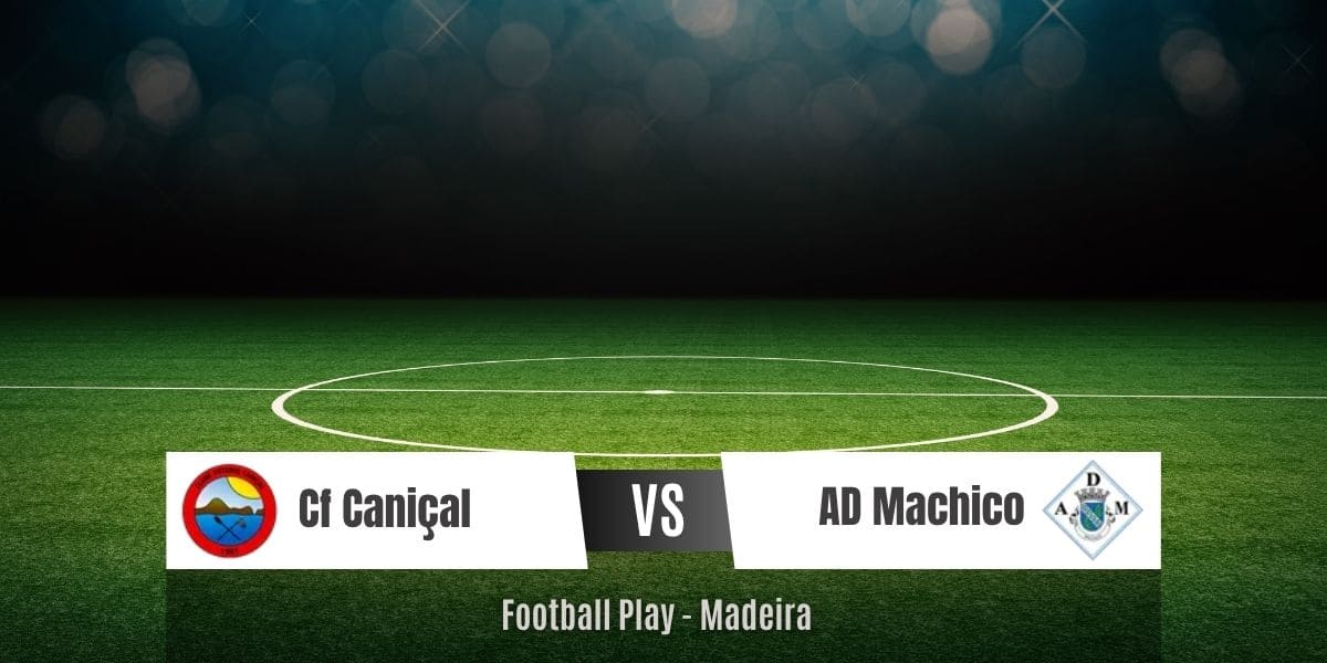 Um Cf Caniçal mais ofensivo derrota a equipa Ad Machico 