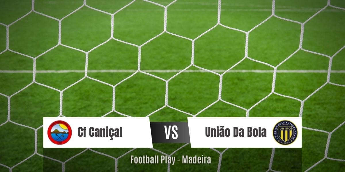 Um Cf Caniçal mais ofensivo derrota a equipa União Da Bola Fc por 5-3 (Seniores)