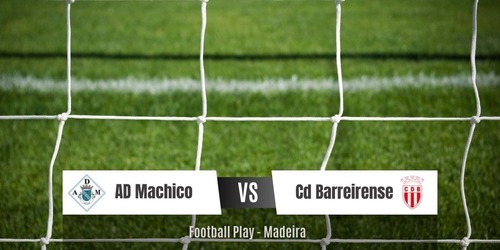 Cd Barreirense vence a equipa Ad Machico 
