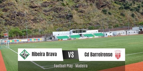 Poder ofensivo: Cd Barreirense vence por 0-7 à equipa Cd Ribeira Brava 
