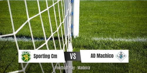 Sporting Cm triunfa sobre a equipa Ad Machico 
