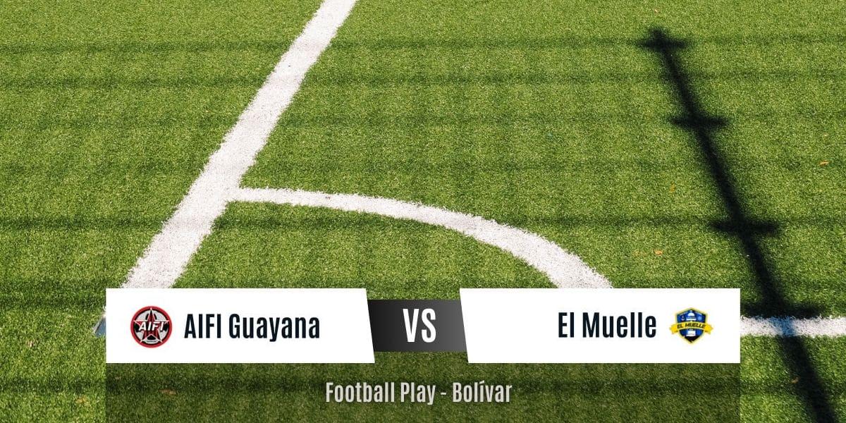 AIFI de Guayana convence con victoria por 2-0 frente a El Muelle FC (Sub-20)
