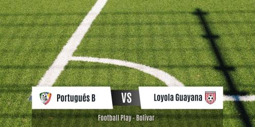 Portugués FC B convence con victoria por 4-2 frente a Loyola Guayana (Sub-14)
