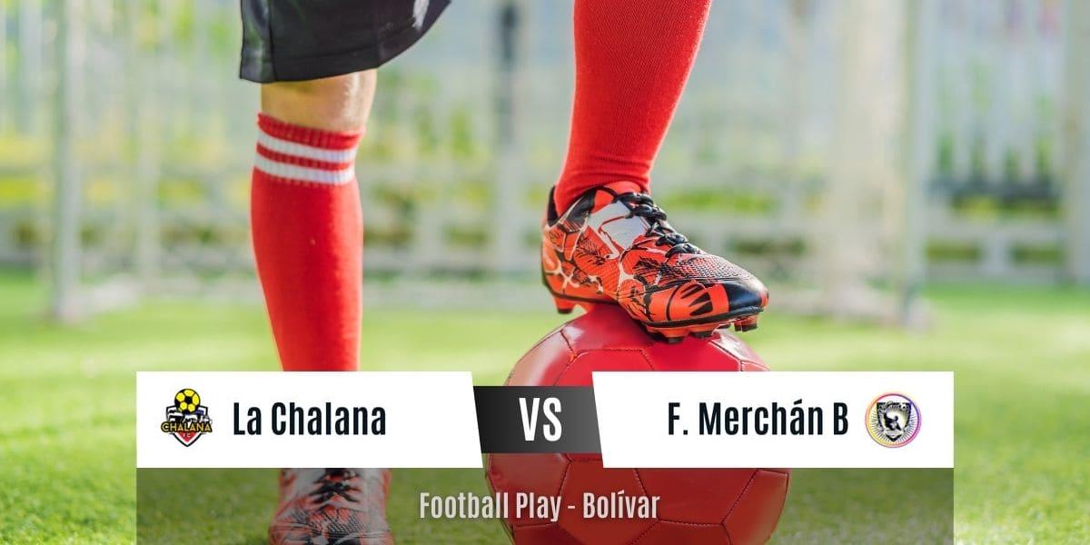 Gran demostración ofensiva: La Chalana vence a Fundación Merchán B por 5-0 (Sub-16)