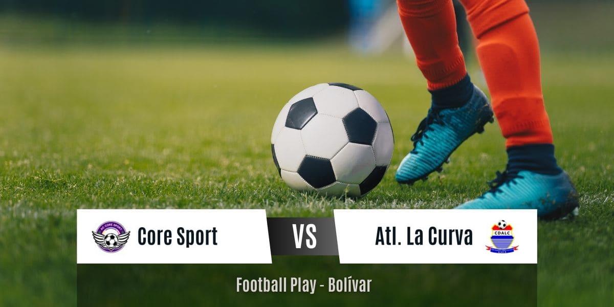 Poder ofensivo: Atlético La Curva vence por 1-5 a Core Sport (Sub-10)