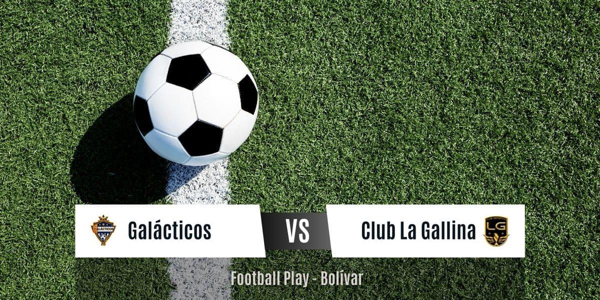 Galácticos FC es derrotado frente a Club La Gallina 1-2 (Sub-18)