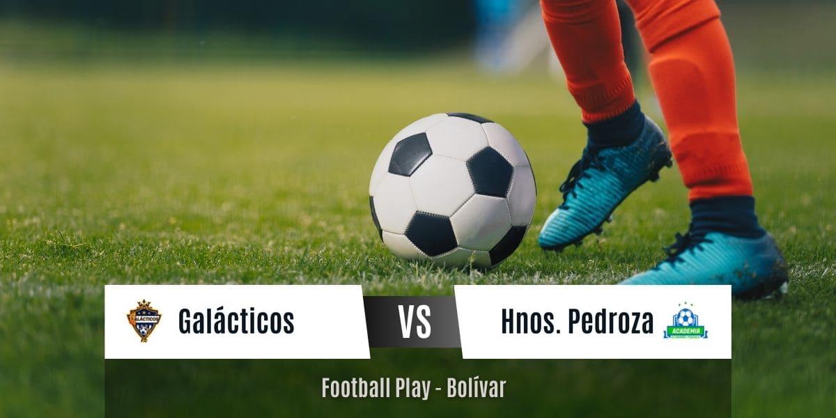 Empate 1-1 entre Galácticos FC y Hermanos Pedroza (Sub-20)