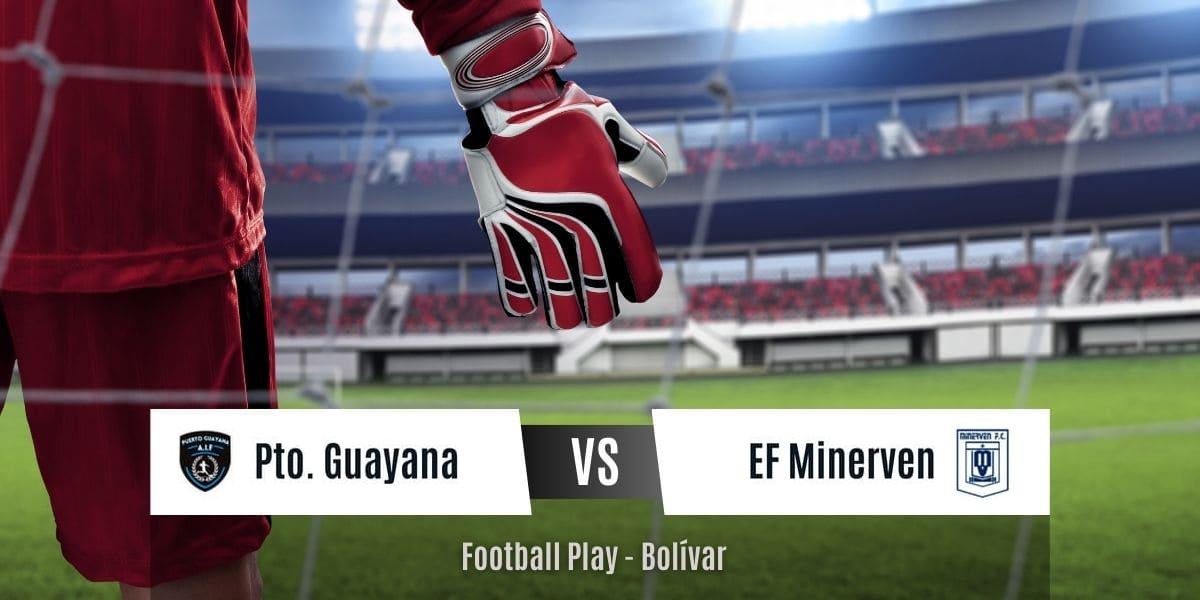 EF Minerven vence a Puerto Guayana 1-3 con buen juego (Sub-20)