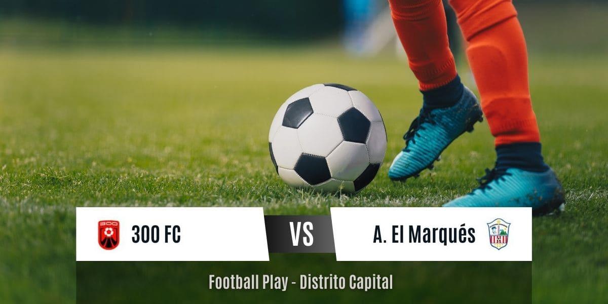 Academia El Marqués (IG) es derrotado por 300 FC 7-0 (Sub-15)