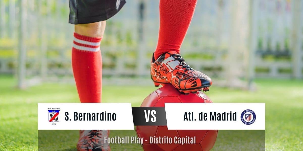 San Bernardino AC fue superior a Atl. de Madrid y lo vence por 3-0 (Sub-18)