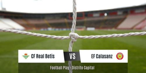 CF Real Betis convence con victoria por 6-4 frente a Calasanz (Sub-8)