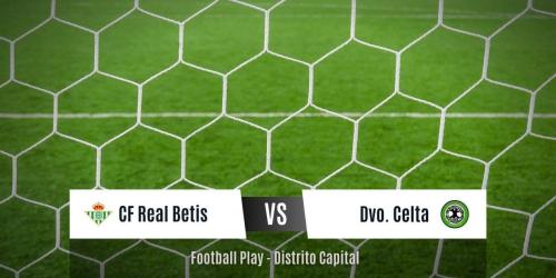CF Real Betis y Deportivo Celta empatan 1-1 en juego intenso y emocionante (Sub-18)