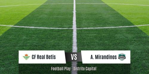 Victoria fuera de casa de Altos Mirandinos sobre CF Real Betis por 0-4 (Sub-14)