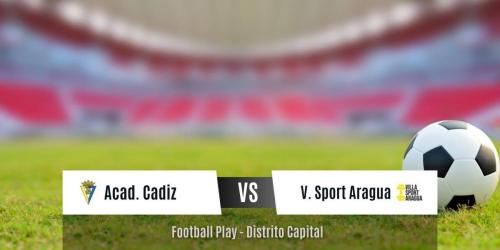 Villa Sport Aragua vence contundentemente a Academia Cadiz por 0-5 (Primera)