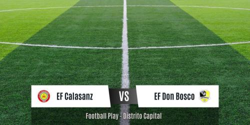 Un EF Calasanz más ofensivo derrota a EF Don Bosco por 2-0 (Sub-8)