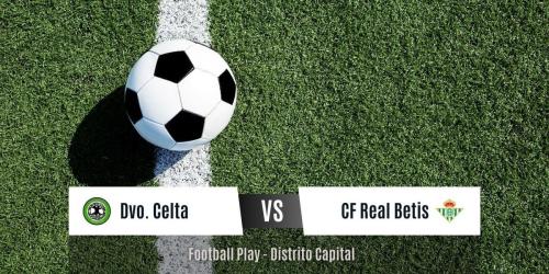 Victoria por 1-0: Deportivo Celta triunfa sobre CF Real Betis (Sub-18)