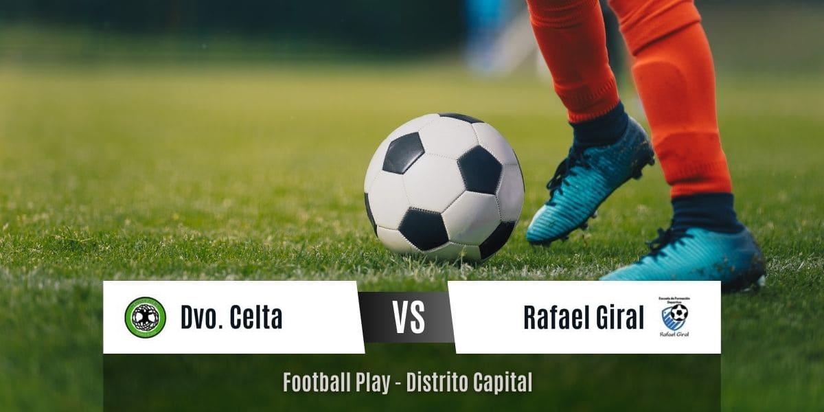 Rafael Giral es derrotado por Deportivo Celta 14-0 (Sub-8)