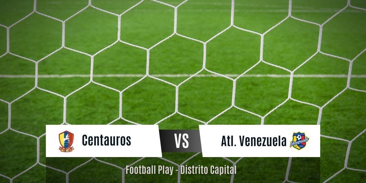 Atl. Venezuela vence a Centauros 0-2 con buen juego (Primera)