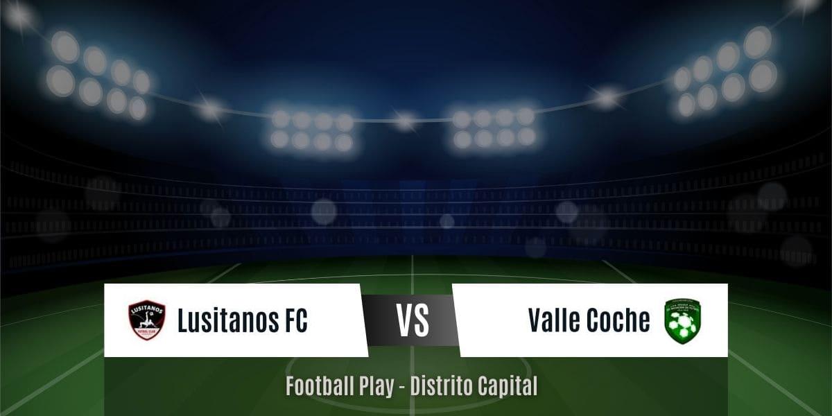 Gran demostración ofensiva: Lusitanos FC vence a Valle Coche por 6-1 (Sub-8)