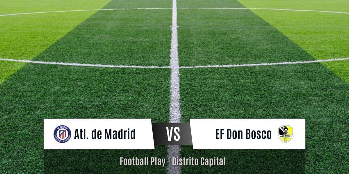 Emocionante juego sin goles entre Atlético de Madrid y EF Don Bosco (Sub-18)