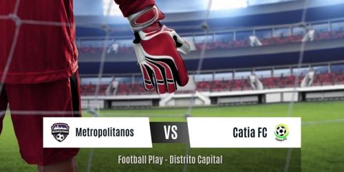 Metropolitanos FC derrota 2-1 a Catia FC (Primera)