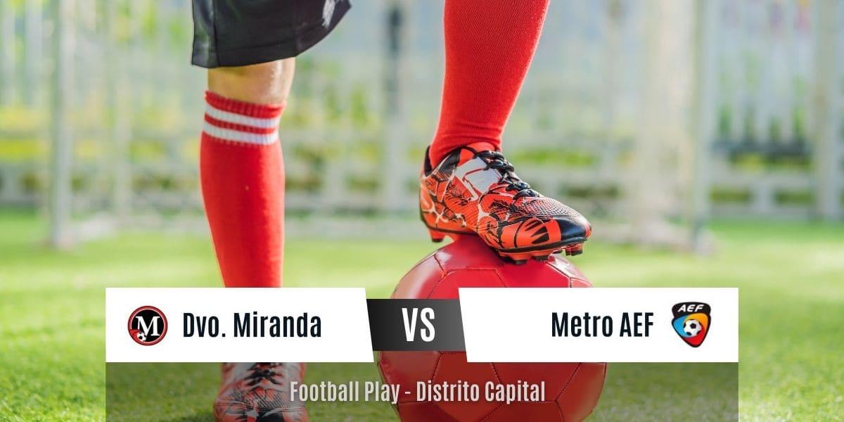 Metro AEF demuestra su poder ofensivo al vencer a Dvo. Miranda por 0-6 (Sub-11)