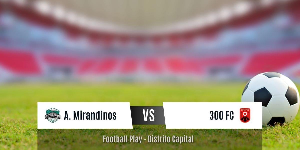Victoria fuera de casa de 300 FC sobre Altos Mirandinos por 2-5 (Sub-12)