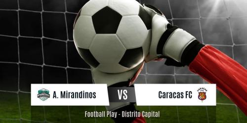 Altos Mirandinos (IG) logra un importante triunfo sobre Caracas FC 2-1 (Sub-18)
