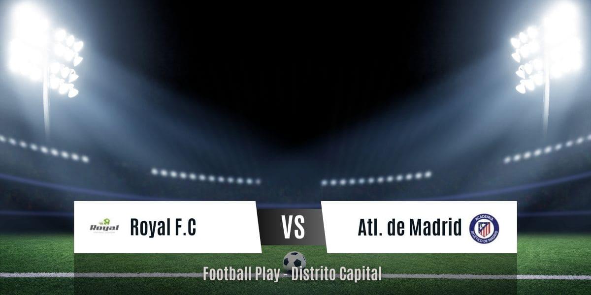 Atl. de Madrid vence contundentemente a Royal F.A por 0-4 (Sub-16)