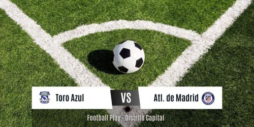 Atl. de Madrid demuestra su poder ofensivo al vencer a Toro Azul por 0-11 (Sub-20)
