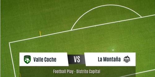 CD La Montaña demuestra su poder ofensivo al vencer a Valle Coche por 1-4 (Sub-10)