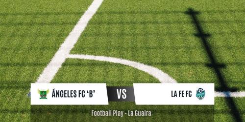 La Fe FC juega con Angeles FC 