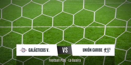Galácticos de Vargas fue superior a Unión Caribe SC y lo vence por 6-0 (Sub-15)
