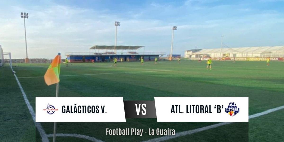 Gran demostración ofensiva: Galácticos de Vargas vence a C.D Athletic Litoral 