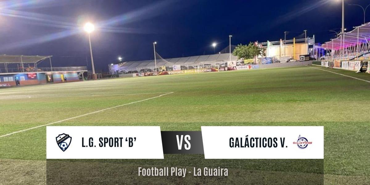 Victoria fuera de casa de Galácticos de Vargas sobre C.F La Guaira Sport 