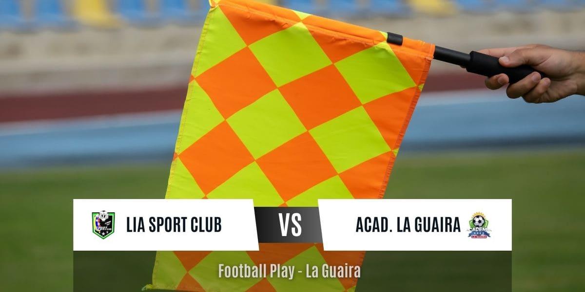 Victoria fuera de casa de Academia La Guaira FC sobre Lia Sport Club por 3-6 (Sub-18)