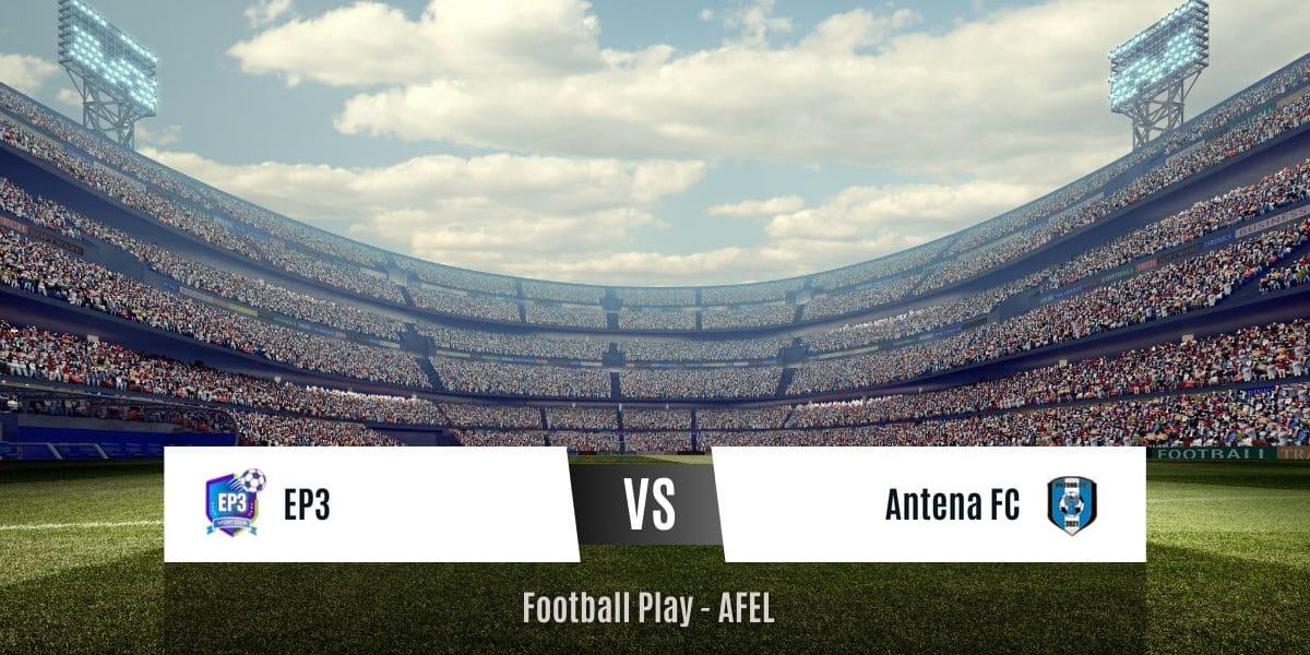 EP3 es superado por Antena FC 0-1 (Sub-9)