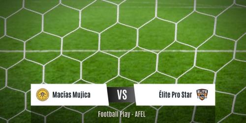 Macias Mujica obtiene victoria 1-0 frente a Elite Pro Star (Sub-15)