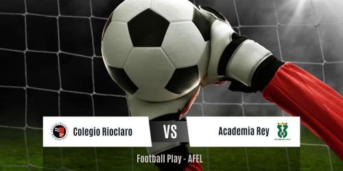 Poder ofensivo: Academia Rey vence por 0-4 a Colegio Rioclaro (Sub-7)