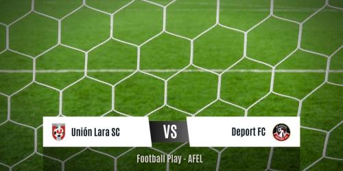Deport FC vence contundentemente a Unión Lara SC por 0-5 (Sub-18)